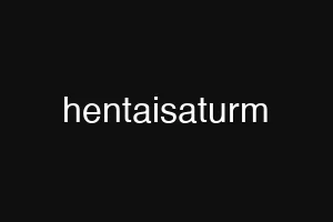 hentaisaturm