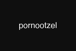 pornootzel